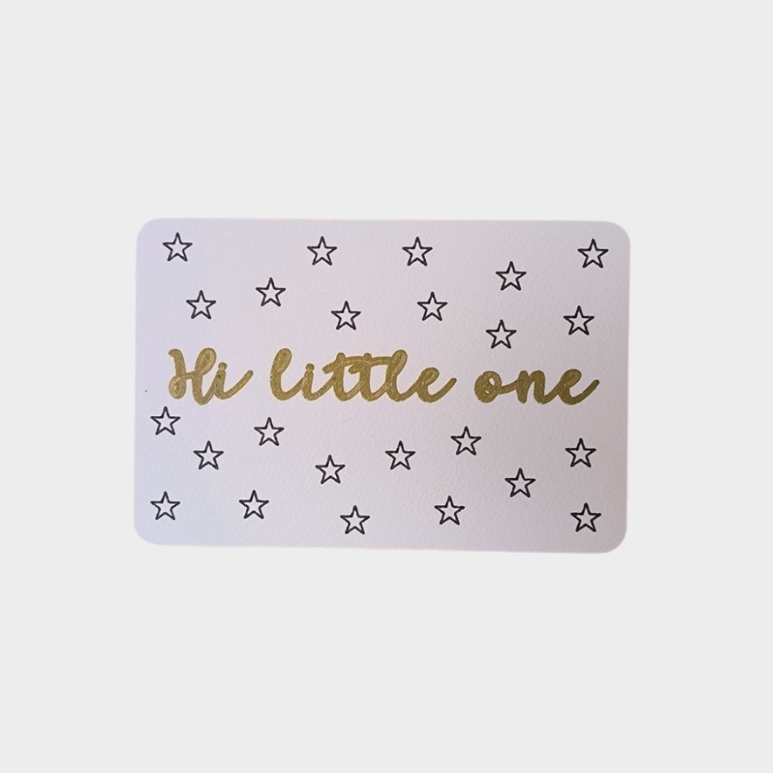 Kaartje "Hi little one"