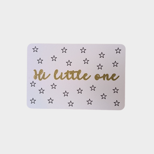 Kaartje "Hi little one"
